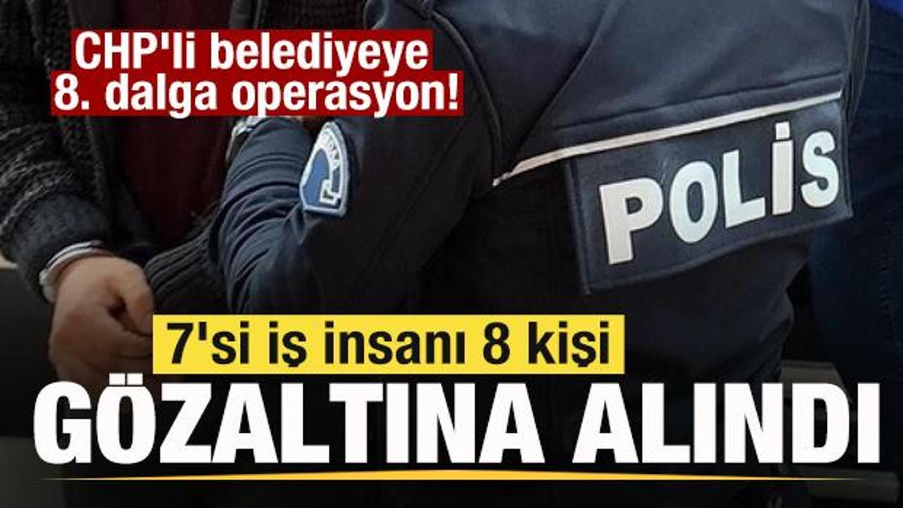chpli belediyeye 8 dalga operasyon 7 is insani gozaltina alindi OZ2aRsDl.jpg